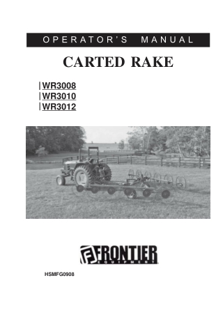 John Deere Frontier WR3008 WR3010 WR3012 Carted Rake Operator’s Manual Instant Download (Publication No. 5HPOMR6)