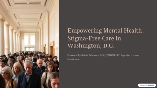 Empowering Mental Health Stigma Free Care in Washington D.C.