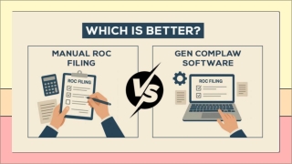 Manual ROC Filing vs. Gen CompLaw: Pros and Cons Explained