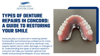 Types of Denture Repairs in Concord A Guide to Restoring Your Smile