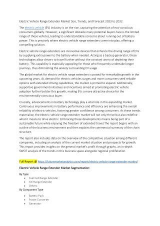 Market Dynamics and Future Outlook of the Electric Vehicle Range Extender Market
