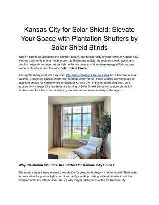 Kansas City for Solar Shield_ Elevate Your Space with Plantation Shutters by Solar Shield Blinds