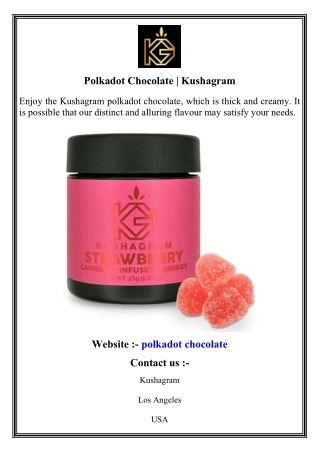 Polkadot Chocolate   Kushagram