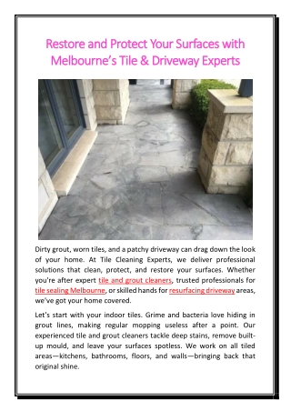 Restore and Protect Your Surfaces with Melbourne’s Tile & Driveway Experts