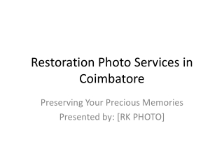 Restoration_Photo_Services_Coimbatore