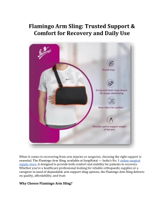 Flamingo Arm Sling: Trusted Support & Comfort for Recovery and Daily Use