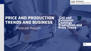 Coil and Extrusion Coatings Production and Price PDF