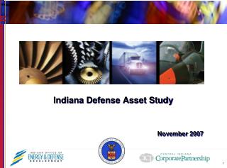 Indiana Defense Asset Study November 2007