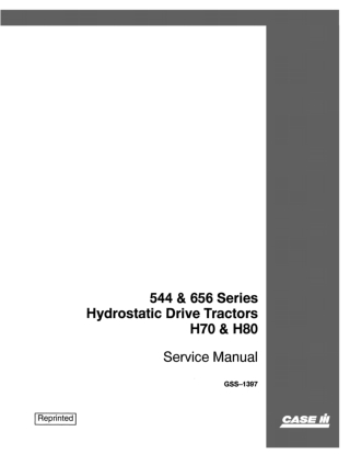 CASE IH 544 and 656 Series Hydrostatic Drive Tractors H70 and H80 Service Repair Manual Instant Download (Part Number GS