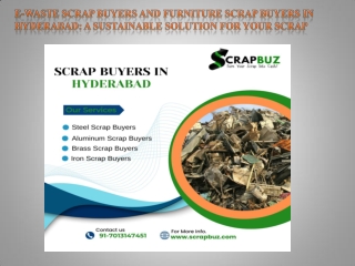 E-Waste Scrap Buyers and Furniture Scrap Buyers in Hyderabad A Sustainable Solution for Your Scrap