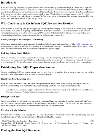 Why Consistency is Key in Your SQE Preparation Routine
