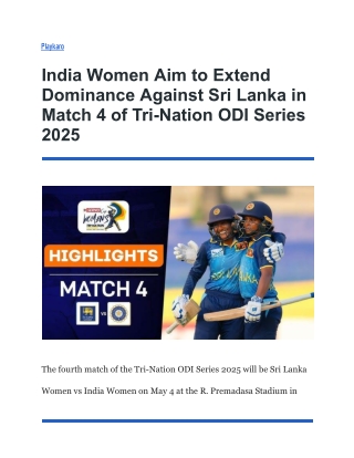 India Women Aim to Extend Dominance Against Sri Lanka in Match 4 of Tri-Nation ODI Series 2025