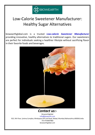 Low-Calorie Sweetener Manufacturer: Healthy Sugar Alternatives