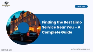 Finding the Best Limo Service Near You A Complete Guide
