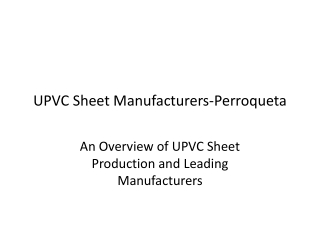 UPVC_Sheet_Manufacturers_Presentation