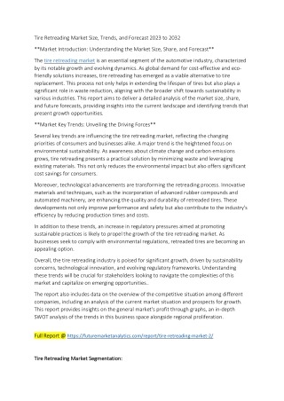 "Tire Retreading Market: Driving Sustainability and Cost-Efficiency in Transport