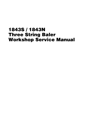 Massey Ferguson 1843S  1843N Three String Baler Service Repair Manual Instant Download (Part No. 4283392M1)