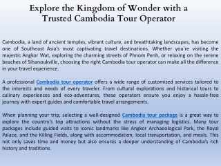 Explore the Kingdom of Wonder with a Trusted Cambodia Tour Operator