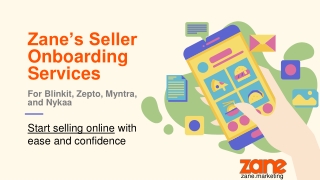 Blinkit, Zepto, Myntra, Nykaa Seller Onboarding Made Easy with Zane