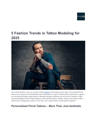 5 Fashion Trends in Tattoo Modeling for 2025
