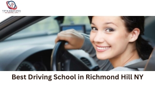 Best Driving School in Richmond Hill NY-VP’s Driving School