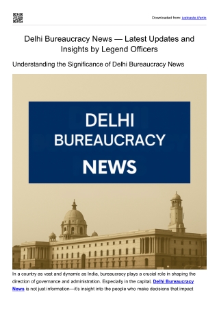 Delhi Bureaucracy News — Latest Updates and
