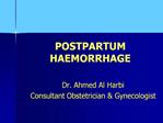 Dr. Ahmed Al Harbi Consultant Obstetrician Gynecologist