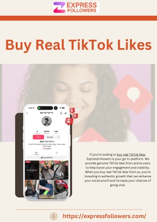 Buy Real TikTok Likes  - Expressfollowers
