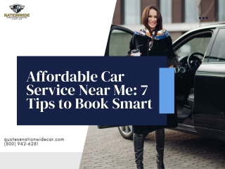 Affordable Car Service Near Me 7 Tips to Book Smart