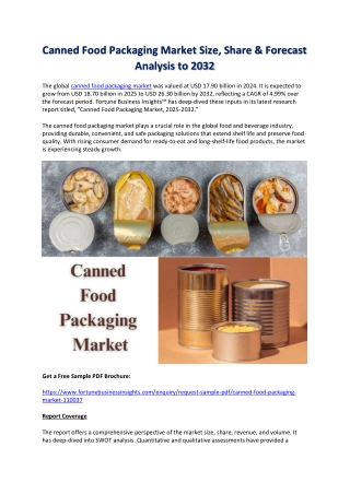 In-Depth Canned Food Packaging Market Analysis & Forecast to 2032