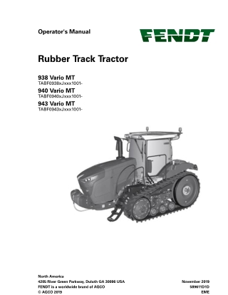 Fendt 938 940 943 Vario MT Rubber Track Tractor Operator Manual Instant Download (Part No. 589611D1D)
