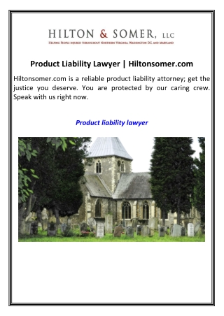 Product Liability Lawyer  Hiltonsomer.com