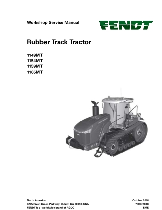 Fendt 1149MT 1154MT 1159MT 1165MT Rubber Track Tractor Service Repair Manual Instant Download (Part No. 79037288C)