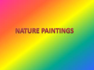 Nature Paintings