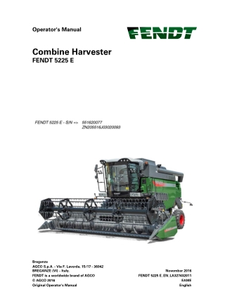 Fendt 5225 E Combine Harvester Operator Manual Instant Download (Part No. LA327432011)