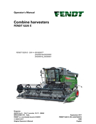 Fendt 5225 E Combine Harvester Operator Manual Instant Download (Part No. LA327432012)