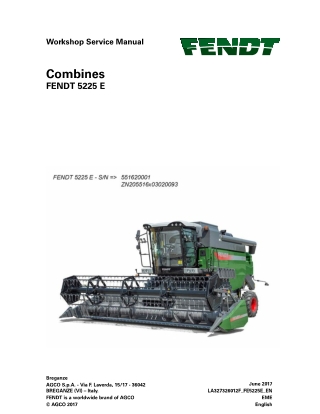 Fendt 5225 E Combine Service Repair Manual Instant Download (Part No. LA327326012F)