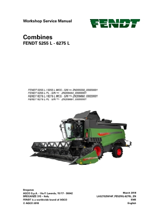 Fendt 5255 L  5255 L MCS  5255 L PL  6275 L  6275 L MCS  6275 L PL Combine Service Repair Manual Instant Download (Part