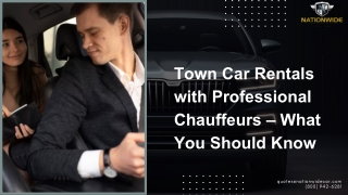 Town Car Rentals with Professional Chauffeurs What You Should Know