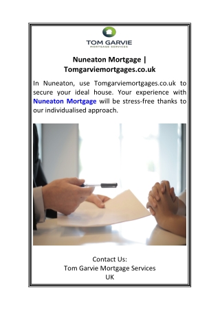 Nuneaton Mortgage  Tomgarviemortgages.co.uk