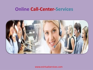 Virtual Assistant Call Center Services For Improved Customer