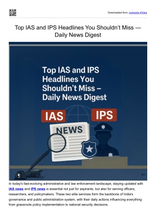 Top IAS and IPS Headlines You Shouldn’t Miss