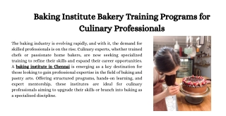 Baking Institute Bakery Training Programs for Culinary Professionals