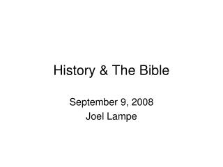 History & The Bible