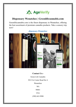 Dispensary Wenatchee | Greenlifecannabis.com