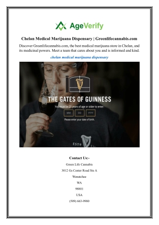 Chelan Medical Marijuana Dispensary  Greenlifecannabis.com