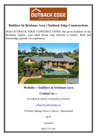 Builders In Brisbane Area   Outback Edge Constructions