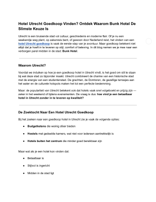 Hotel Utrecht Goedkoop Vinden_ Ontdek Waarom Bunk Hotel De Slimste Keuze Is