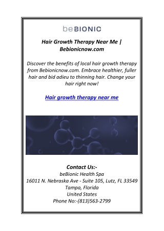 Hair Growth Therapy Near Me | Bebionicnow.com