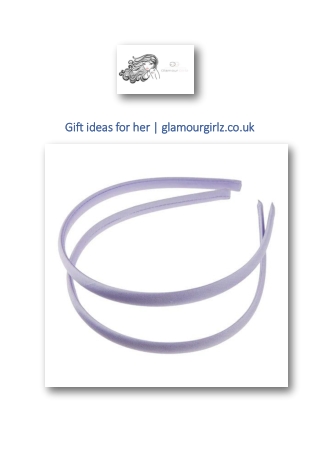 Gift ideas for her | glamourgirlz.co.uk